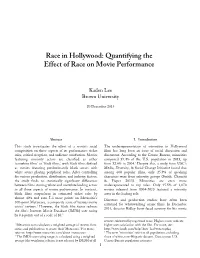 Race in Hollywood: Quantifying the Effect of Race on Movie Performance