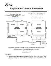Logistics and General Information