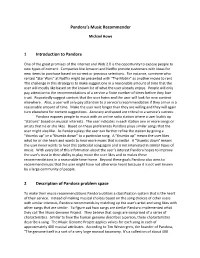 Pandora's Music Recommender 1 Introduction to Pandora 2 Description of Pandora Problem Space