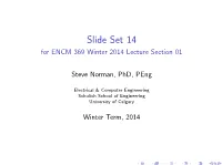 Slide Set 14 for ENCM 369 Winter 2014 Lecture Section 01