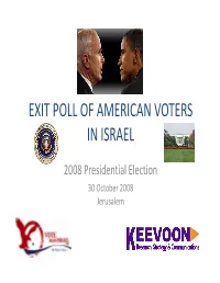 Exit Poll of American Voters in Israel