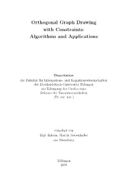 Orthogonal Graph Drawing with Constraints: Algorithms and Applications
