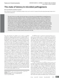 The State of Latency in Microbial Pathogenesis