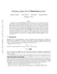 Modelling Rankings in R: the Plackettluce Package∗