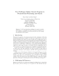 Recent Progress in Propositional Reasoning and Search
