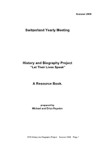 Switzerland Yearly Meeting History and Biography Project a Resource
