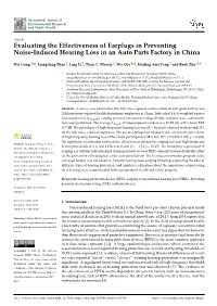 Evaluating the Effectiveness of Earplugs in Preventing Noise-Induced Hearing Loss in an Auto Parts Factory in China