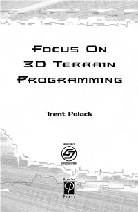 Focus on 3D Terrain Programming