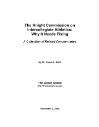 The Knight Commission on Intercollegiate Athletics: Why It Needs Fixing