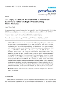 The Legacy of Uranium Development on Or Near Indian Reservations and Health Implications Rekindling Public Awareness