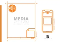 M E D I a RATE CARD EFFECTIVE DATE: 1St JAN, 2020 WEBSITE+MOBILE SITE MAGAZINE