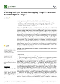 Modeling for Rapid Systems Prototyping: Hospital Situational Awareness System Design †