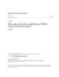 Obscenity and the Reasonable Person: Will He "Know It When He Sees It"? Eric Jaeger