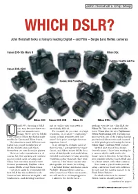 Which DSLR? [Complete]