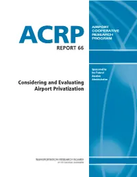 ACRP Report 66 – Considering and Evaluating Airport Privatization