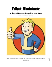 Fallout Wastelands: a Post-Nuclear Role-Playing Game
