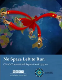 No Space Left to Run: China's Transnational Repression of Uyghurs