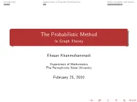The Probabilistic Method in Graph Theory