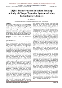 Digital Transformation in Indian Banking: a Study of Cheque Trucation System and Other Technological Advances