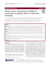 Onset Lupus Frequently Detects Single Gene Etiologies