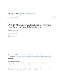 Pseudo-Atrioventricular Block Due to Premature Systoles with Concealed Conduction Boguslaw Godlewski