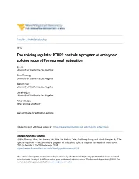 The Splicing Regulator PTBP2 Controls a Program of Embryonic Splicing Required for Neuronal Maturation