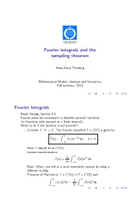 Fourier Integrals and the Sampling Theorem