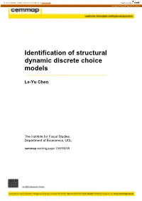Identification of Structural Dynamic Discrete Choice Models
