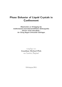 Phase Behavior of Liquid Crystals in Confinement