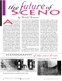 The Future of Scenography Lating the Spectators and Eliminating Quotidian Shaped by Light
