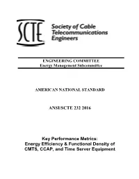 ANSI/SCTE 232 2016 Key Performance Metrics