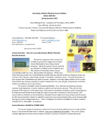 Becoming a Master Physician Course Syllabus MEDS 3040-001 Spring Semester 2021 Class Meeting Times