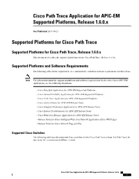 Cisco Path Trace Application for APIC-EM Supported Platforms, Release 1.6.0.X