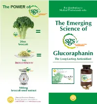 Glucoraphanin the Emerging Science Of