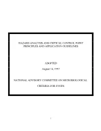 Hazard Analysis and Critical Control Point Principles and Application Guidelines