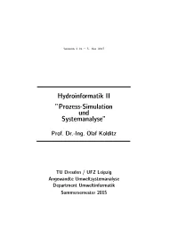 Hydroinformatik II ”Prozess-Simulation Und Systemanalyse”