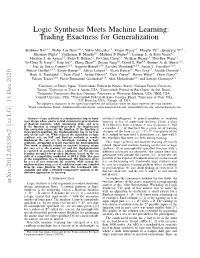 Logic Synthesis Meets Machine Learning: Trading Exactness for Generalization