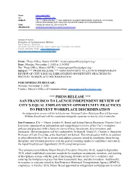 *** Press Release *** San Francisco to Launch Independent Review of City's Equal Employment Opportunity Practices to Prevent W