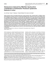 Senescence Induced by RECQL4 Dysfunction Contributes to Rothmund–Thomson Syndrome Features in Mice