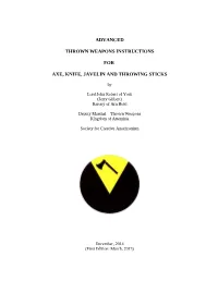Advanced Thrown Weapons Instructions for Axe, Knife, Javelin