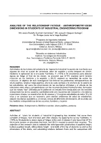 Analysis of the Relationship Fatigue - Anthropometry-Desk Dimensions in Students of Industrial Engineering Program