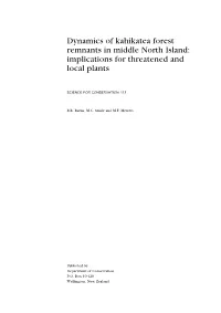 Dynamics of Kahikatea Forest Remnants in Middle North Island: Implications for Threatened and Local Plants