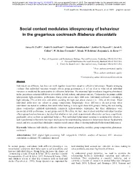 Social Context Modulates Idiosyncrasy of Behaviour in the Gregarious Cockroach Blaberus Discoidalis