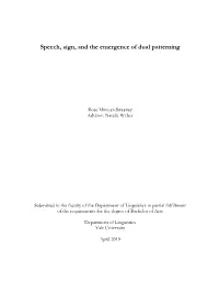 Speech, Sign, and the Emergence of Dual Patterning