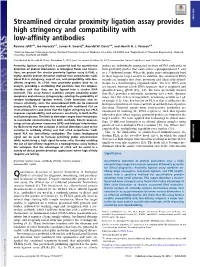 Streamlined Circular Proximity Ligation Assay Provides High Stringency and Compatibility with Low-Affinity Antibodies