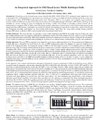 An Integrated Approach for SMS Based Secure Mobile Banking in India Neetesh Saxena, Narendra S