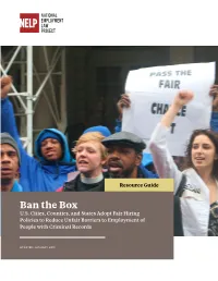 Ban the Box – Fair Chance State and Local Guide