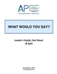 What Would You Say?