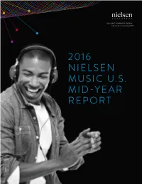 2016 Nielsen Music U.S. Mid-Year Report