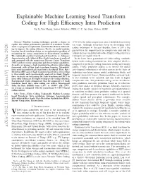 Explainable Machine Learning Based Transform Coding for High